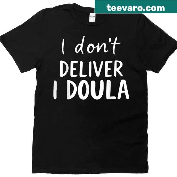 Humorous doula slogan on t-shirt