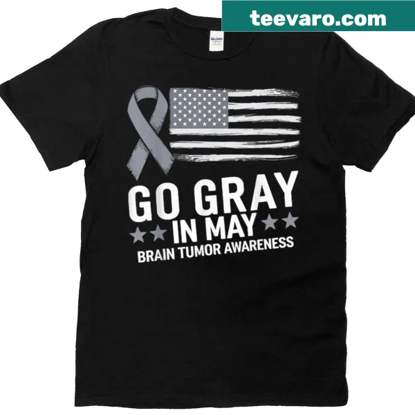 T-shirt with the message 'Go Gray In May' for brain cancer awareness