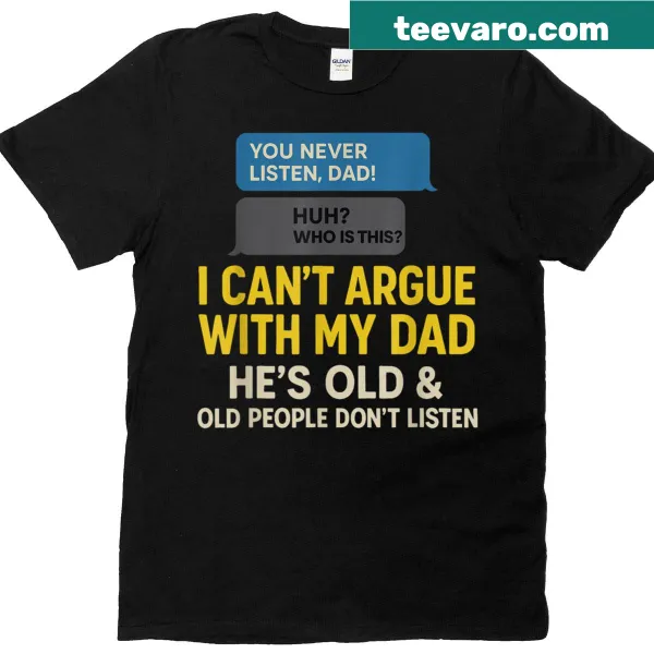 Funny T-shirt with humorous dad quote
