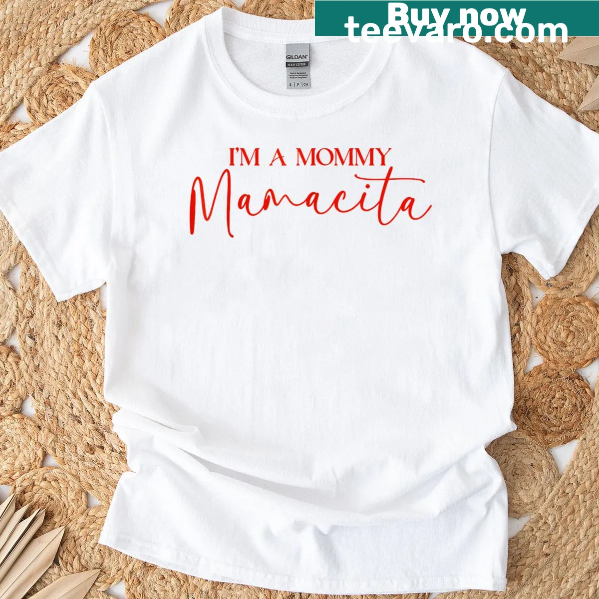 T-shirt with 'I'm A Mommy Mamacita' and meme quotes — on a men's t-shirt
