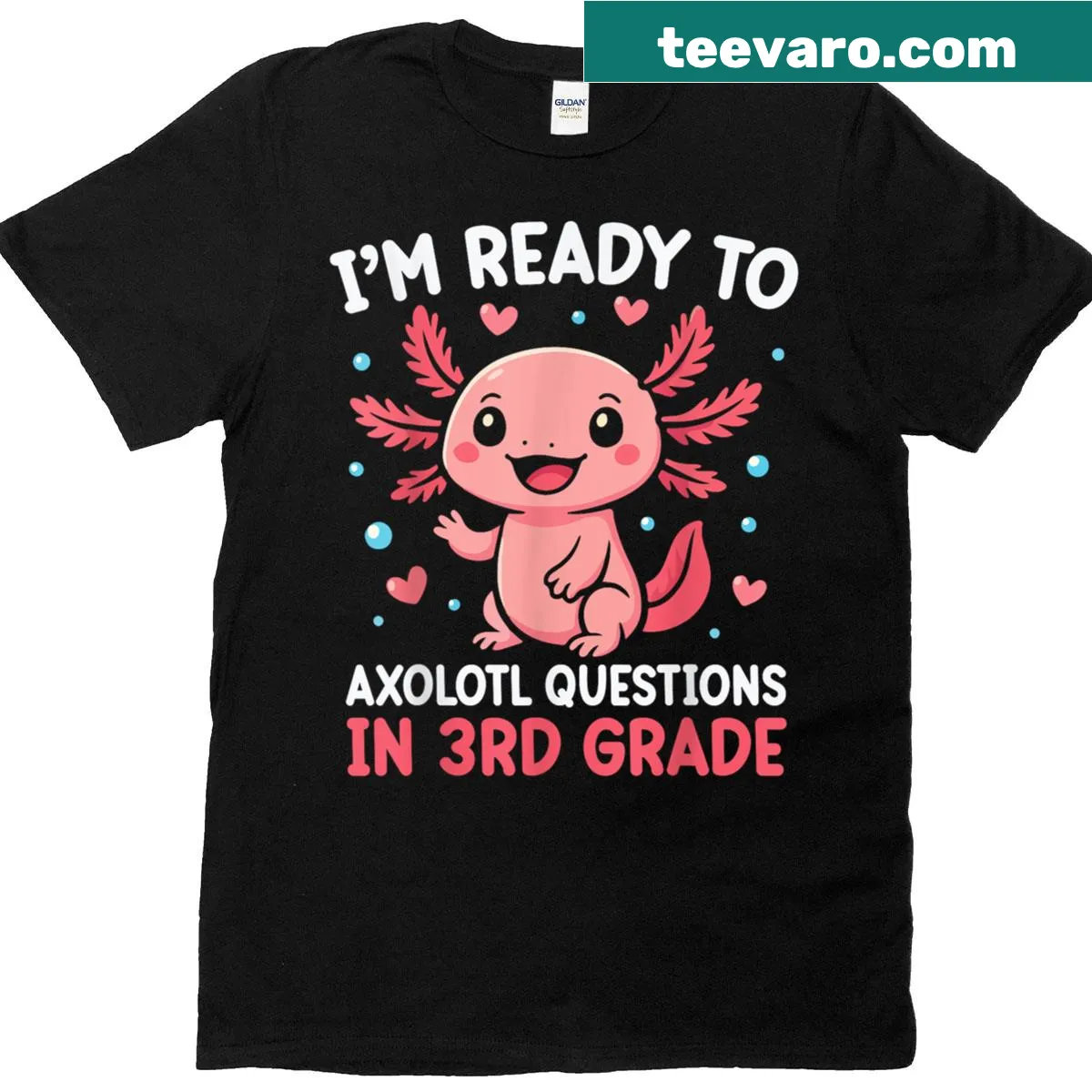 Playful shirt with the phrase 'Im Ready To Axolotl Questions In 3rd Grade' — on a men's t-shirt