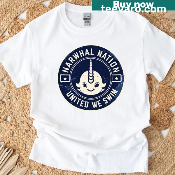 T-shirt with 'Narwhal Nation United We Swim' slogan and graphic