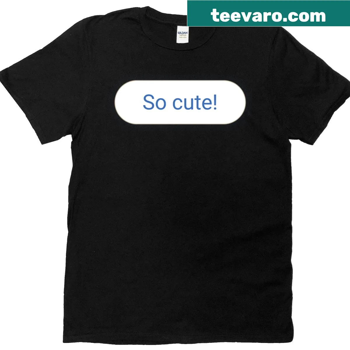 Text saying 'So Cute' on a T-shirt — on a men's t-shirt