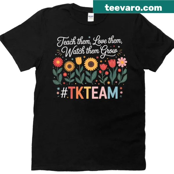 T-shirt with 'Teacher Teach Grow' text for transitional kindergarten teachers