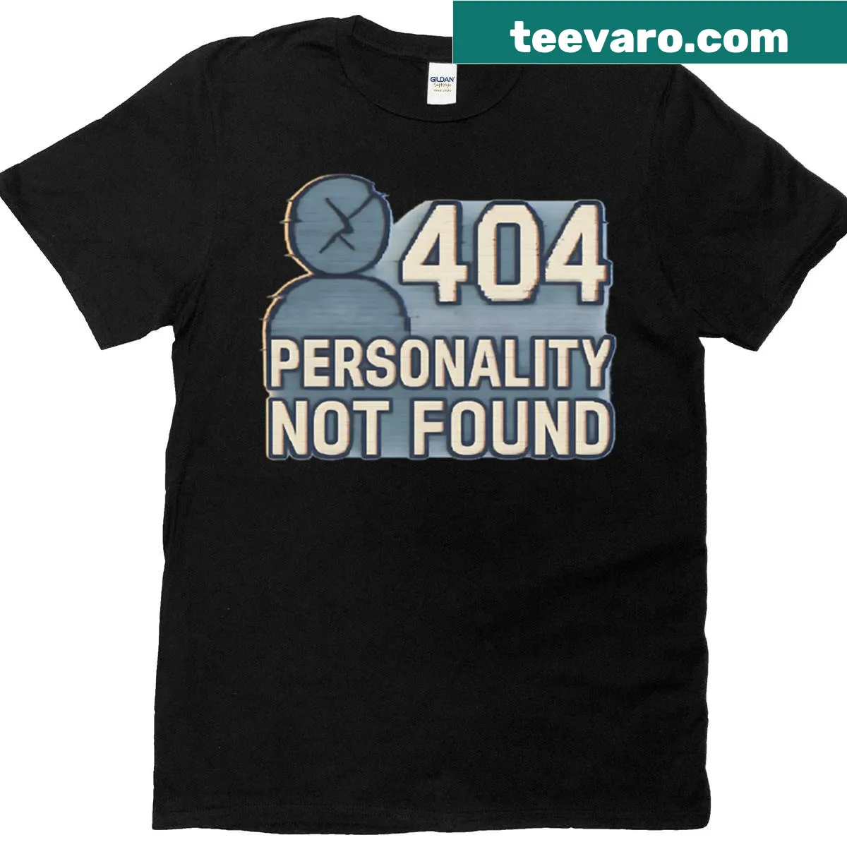Retro glitch design with '404 Personality Not Found' text — on a men's t-shirt