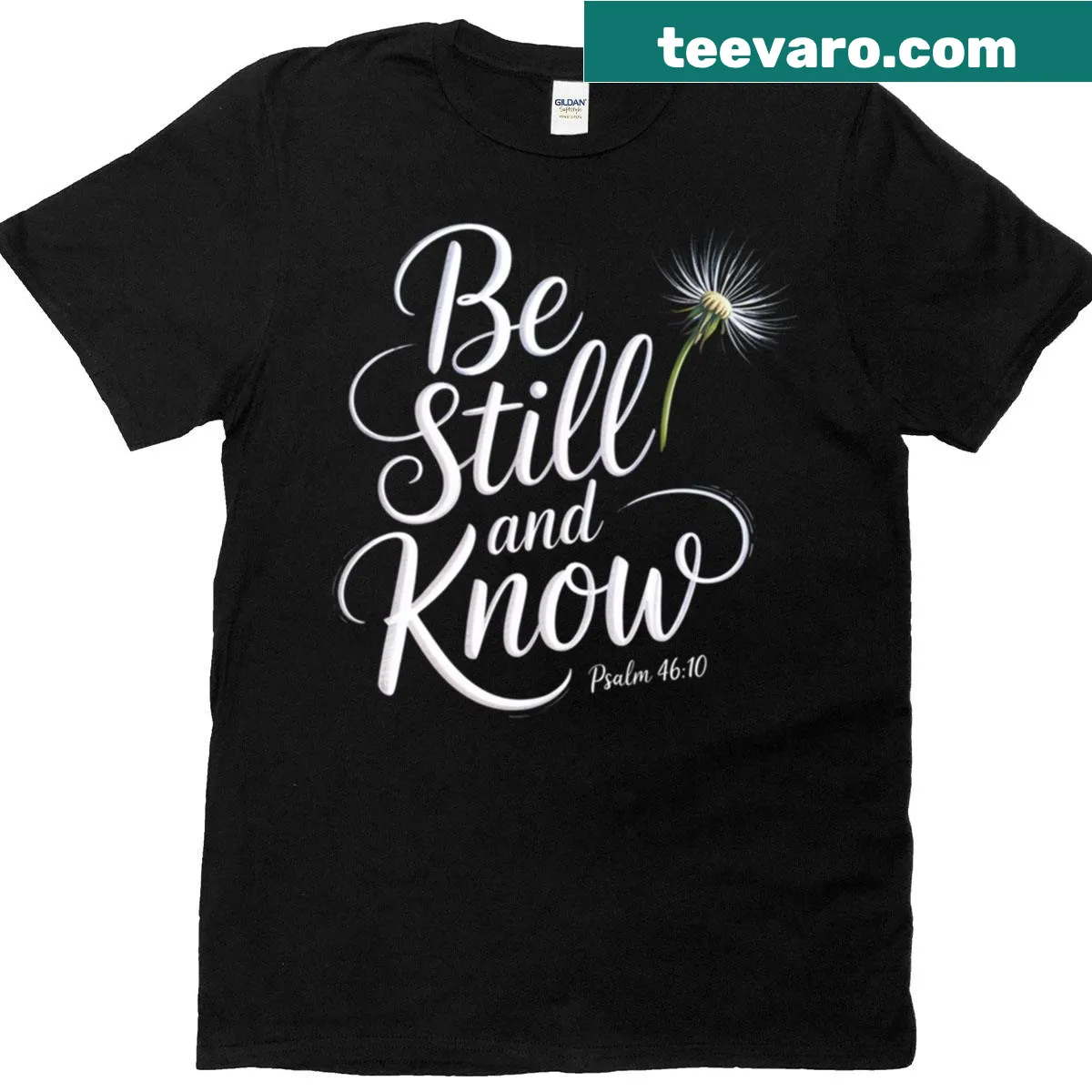Inspirational T-shirt with 'Be Still And Know' text from Psalm 46:10 — on a men's t-shirt