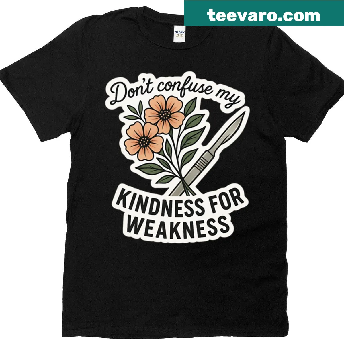 T-shirt with a bold statement about kindness and strength — on a men's t-shirt