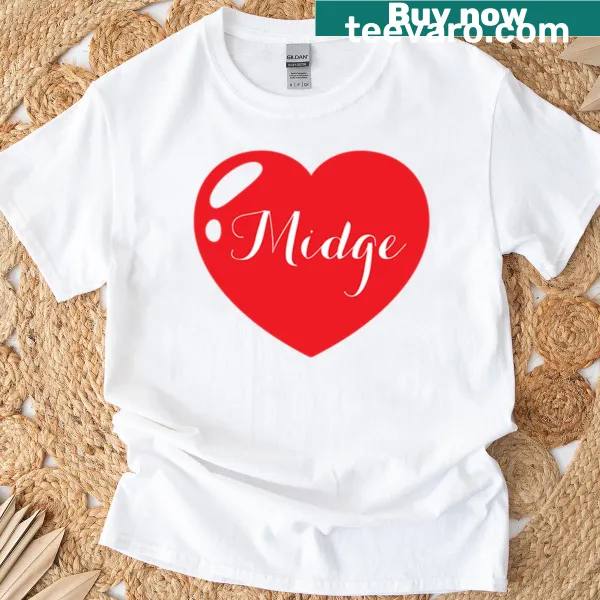 T-shirt featuring the name 'Midge' with a red heart