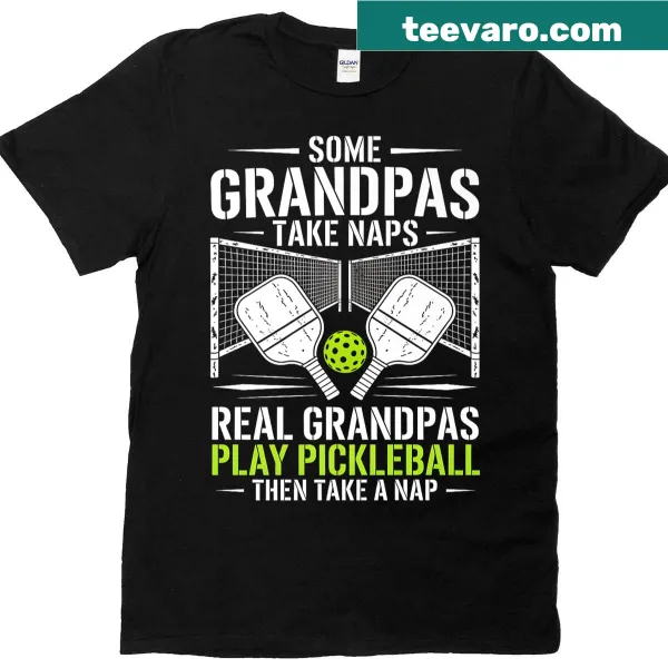 Pickleball-themed shirt with text celebrating grandpas and naps