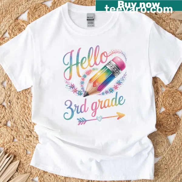 Back-to-school T-shirt for third grade teachers with a cheerful greeting