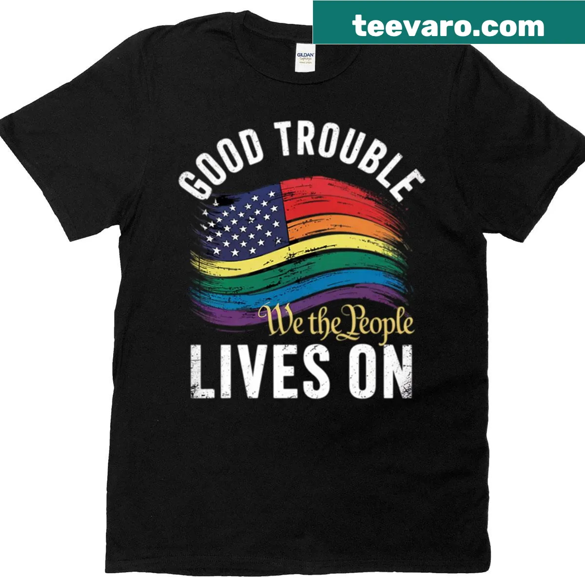 Inspirational T-shirt with the phrase 'Good Necessary Trouble Lives On' in bold typography — on a men's t-shirt