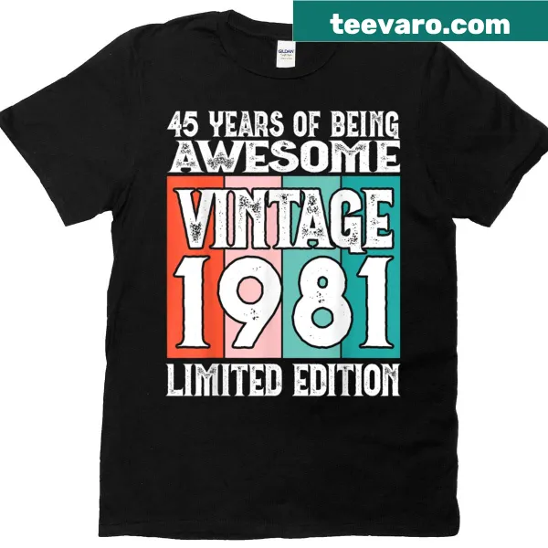 Vintage t-shirt for 45th birthday with 'Legendary Since 1981' text