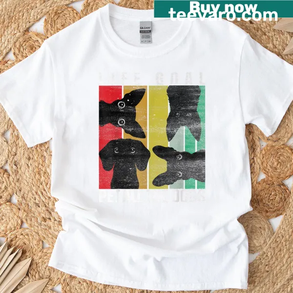 Funny T-shirt with the phrase Life Goal: Pet All The Dogs