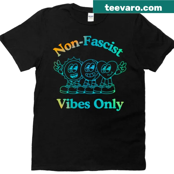 Non-fascist vibes only t-shirt with bold typography