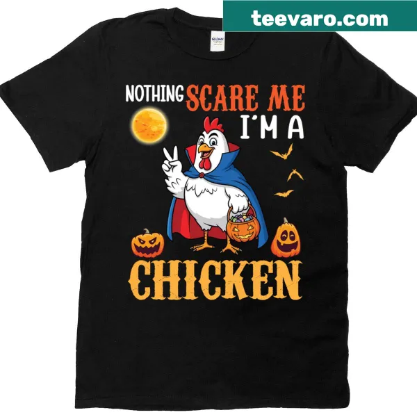 Funny Halloween tee declaring fearlessness with a chicken theme