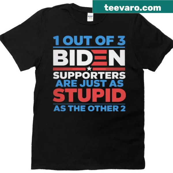 Funny political t-shirt with a humorous slogan about Biden supporters