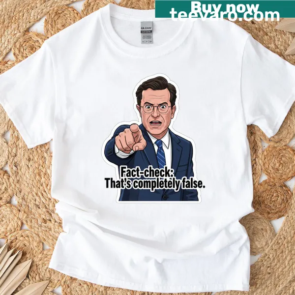 Sarcastic saying about fact-checking t-shirt