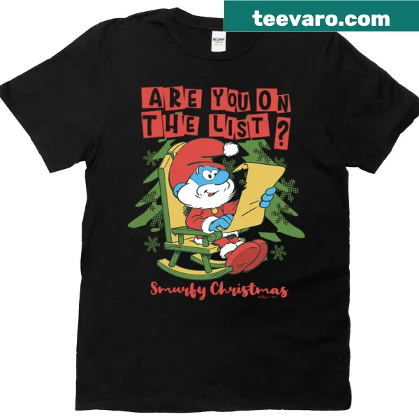 Funny Smurfs Christmas shirt asking if you're on the list