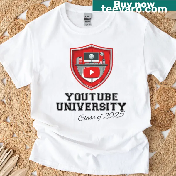 T-shirt celebrating 'Youtube University Class Of 2025' with playful text
