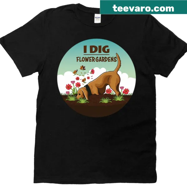 Funny dog and flower garden themed t-shirt