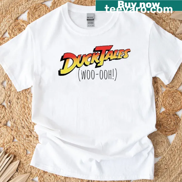 Ducktales themed t-shirt featuring the phrase 'Woo-ooh'