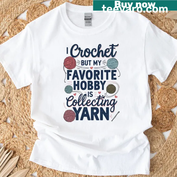 Favorite Hobby T-shirt showcasing leisure activities