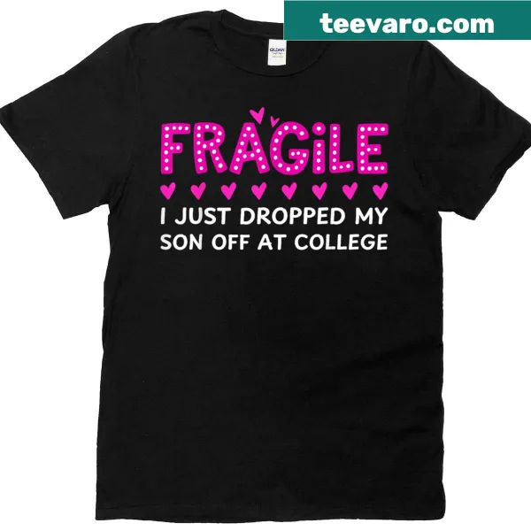 Funny college drop-off shirt for moms