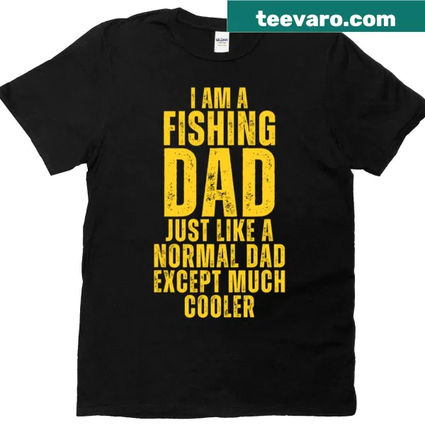 Humorous shirt for fishing dads with a playful saying about fatherhood