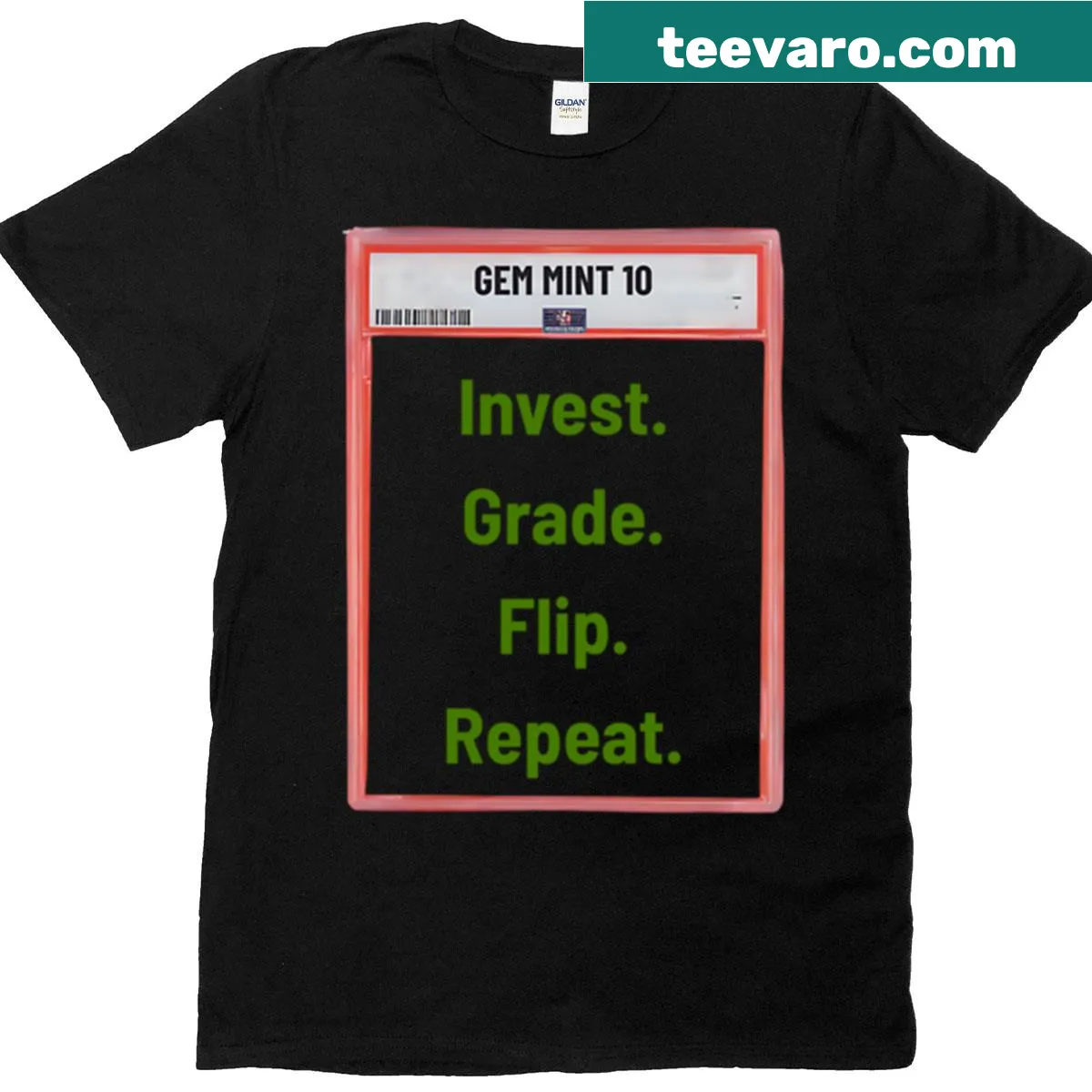 T-shirt with humorous text 'Invest Grade Flip Repeat' for sports card investors — on a men's t-shirt