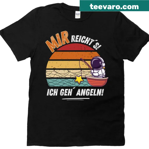 Funny astronaut fishing t-shirt featuring the phrase 'I've Had Enough I'm Going Fishing'