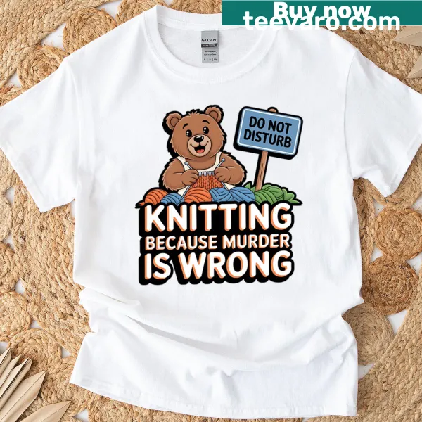 Sarcastic knitting humor t-shirt with bold text