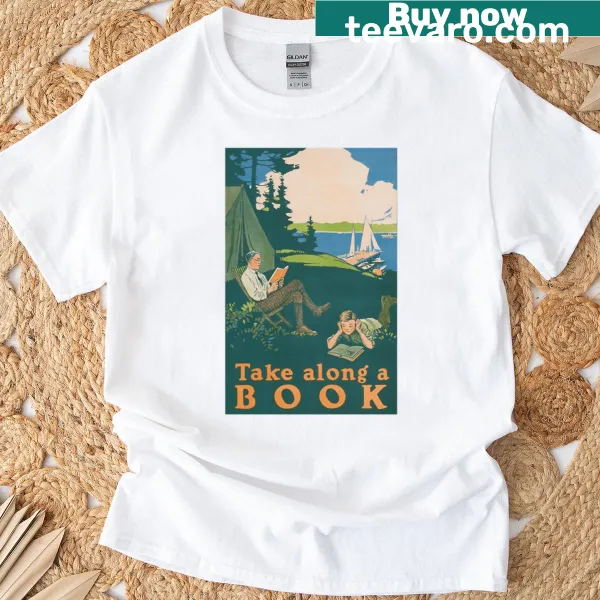 T-shirt featuring the phrase 'Take Along A Book' in inviting typography