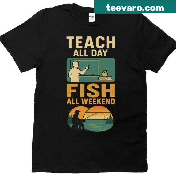 Teacher and fisherman themed graphic t-shirt