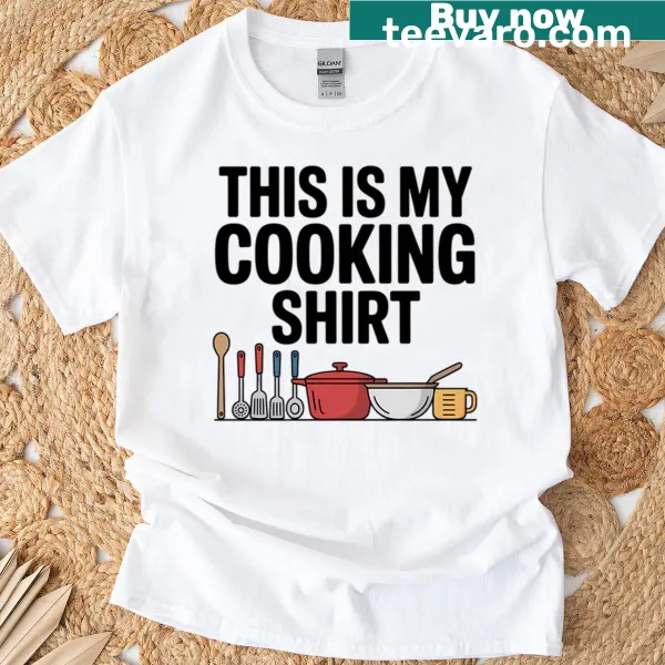 T-shirt stating 'This Is My Cooking Baking Hobby'
