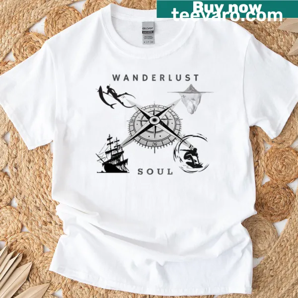 T-shirt featuring the phrase 'Wanderlust Soul'