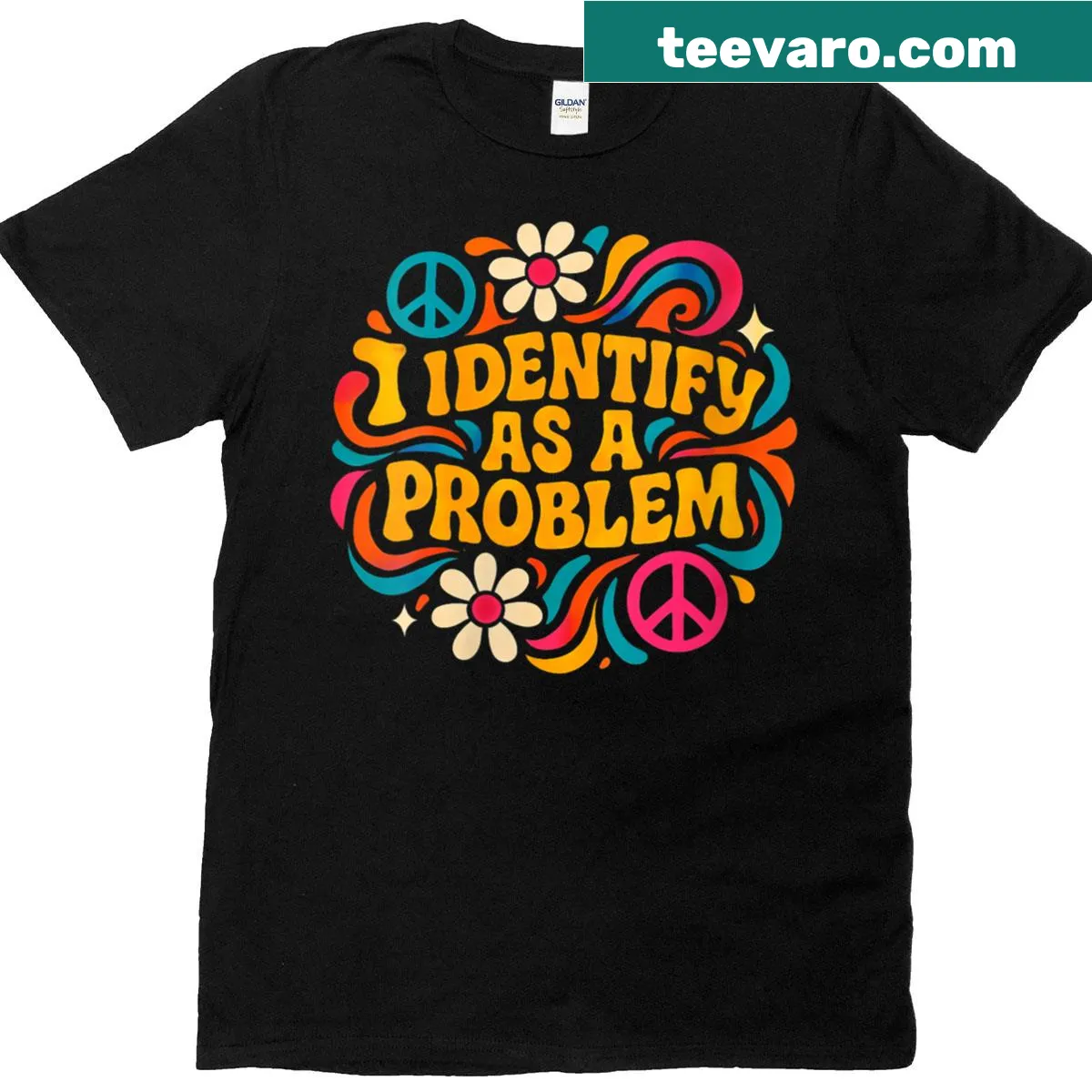 I Identify As A Problem funny t-shirt with humorous text — on a men's t-shirt