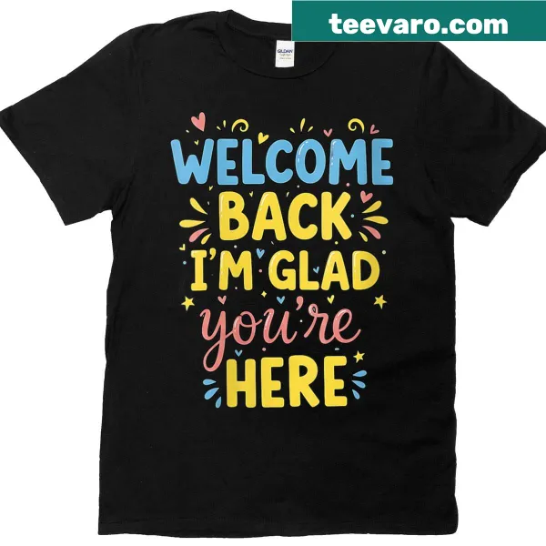 Heartfelt t-shirt with a welcoming message for gatherings