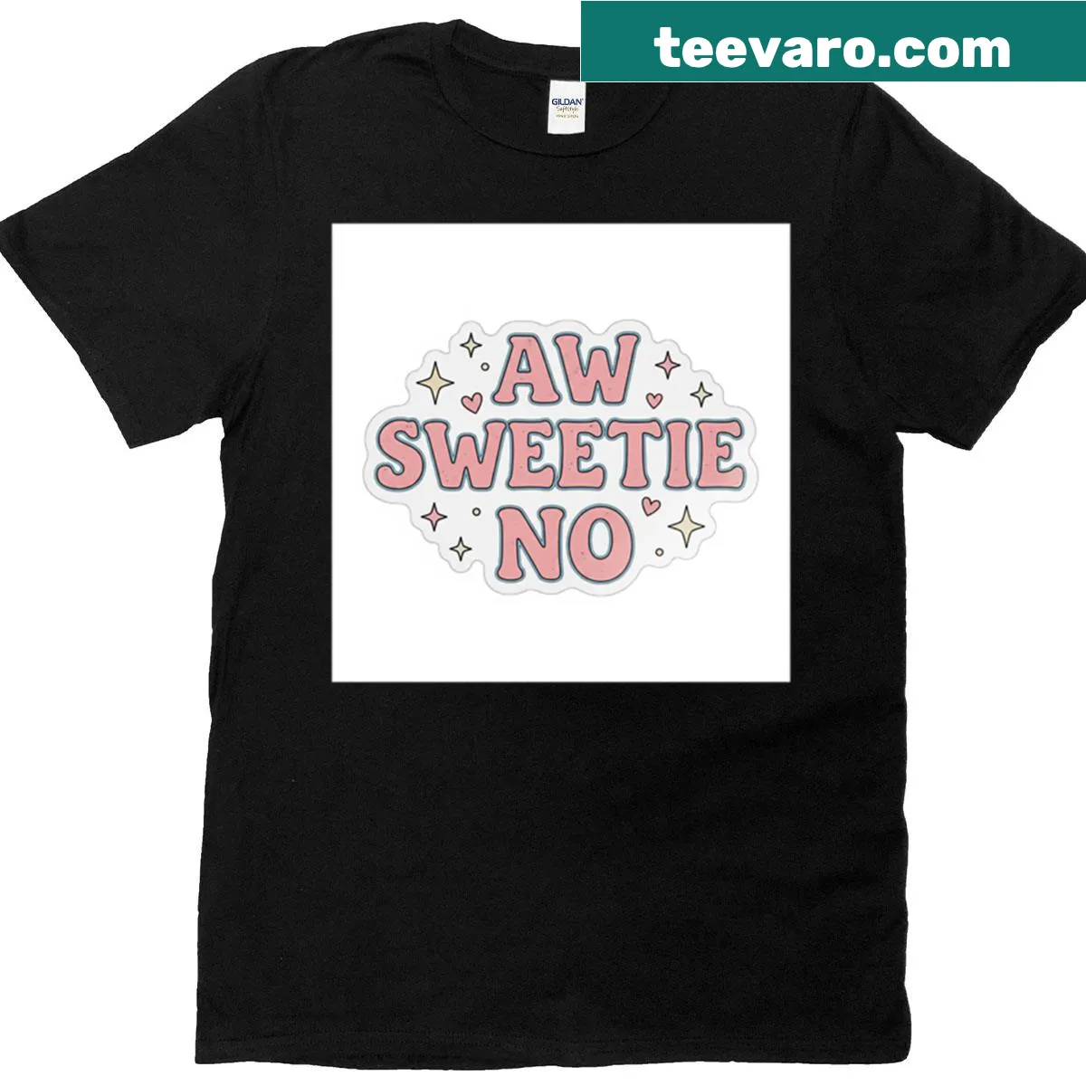 Playful t-shirt with 'Aw Sweetie No' text — on a men's t-shirt