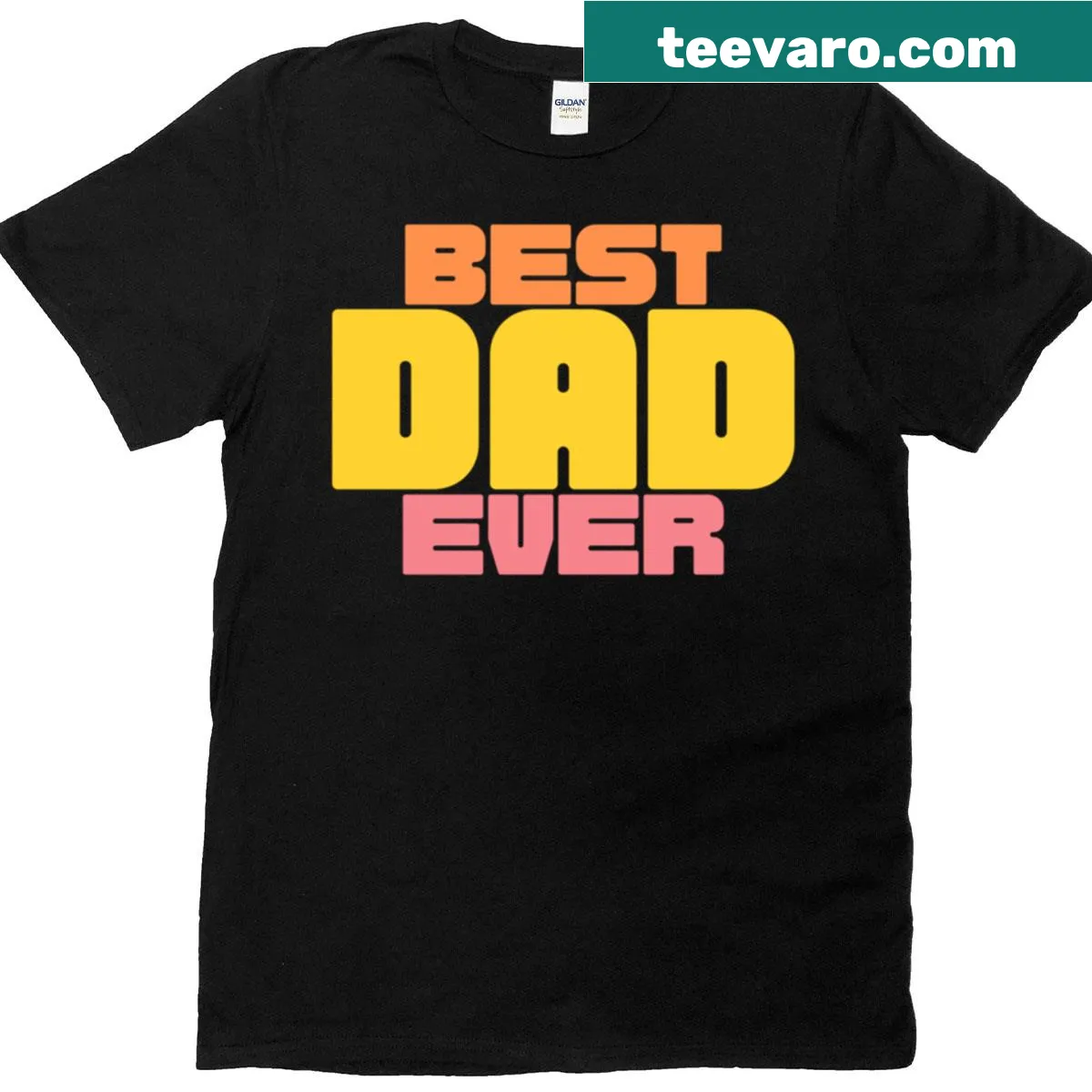 Best Dad Ever T-shirt featuring playful typography as a Father's Day gift — on a men's t-shirt