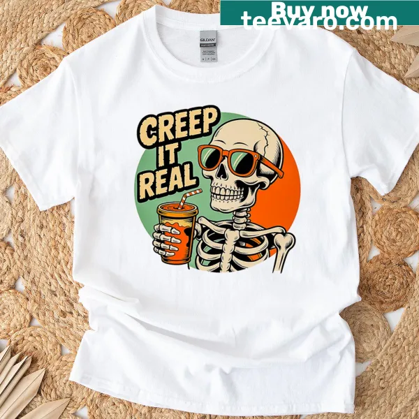 Funny Halloween skeleton graphic with text Creep It Real