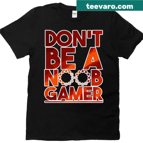 Funny gaming T-shirt with 'Don't Be A Noob' text and fire theme design
