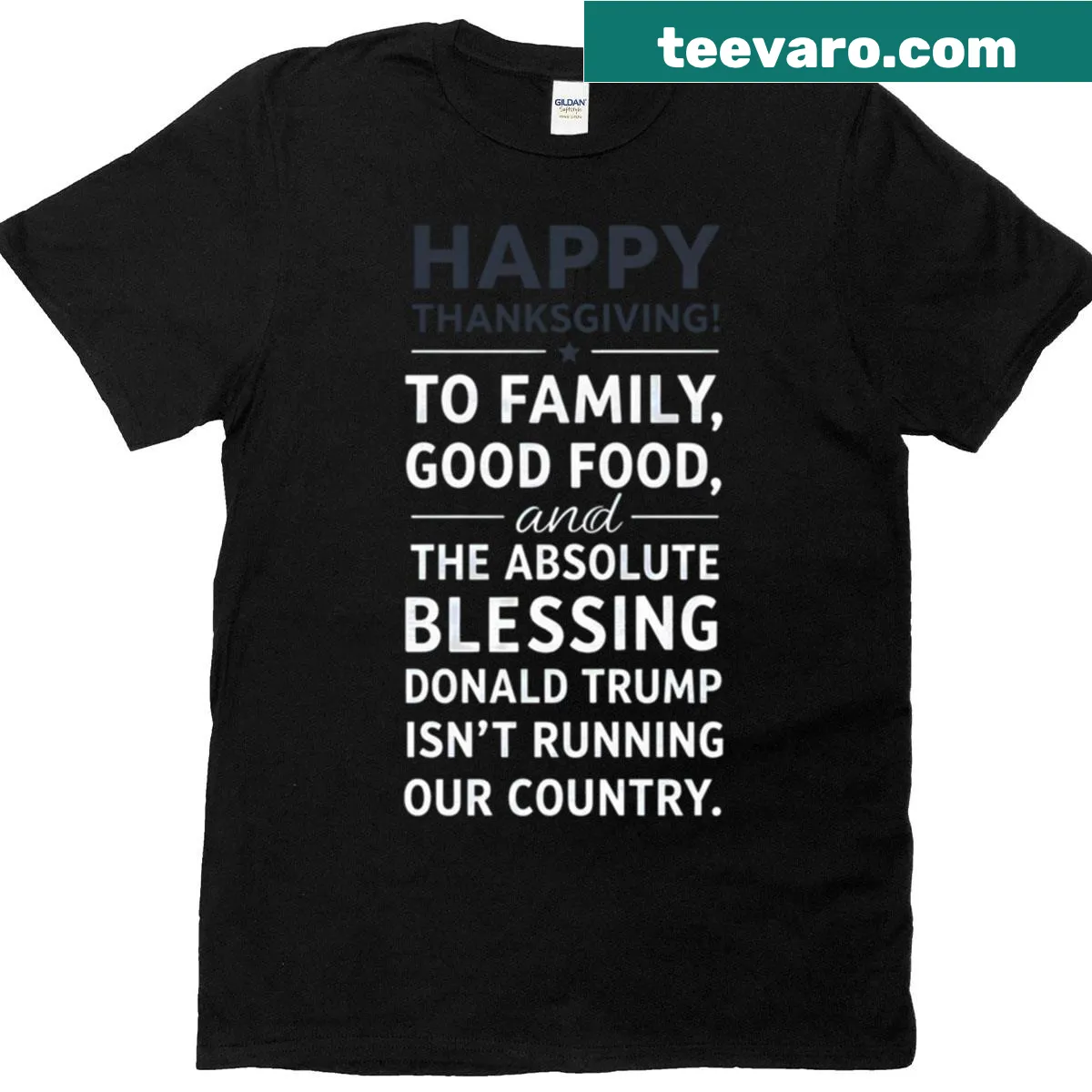 Thanksgiving t-shirt with humorous political message — on a men's t-shirt