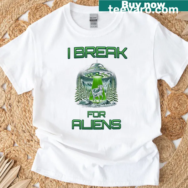 Funny T-shirt with 'I Break For Aliens' and UFO illustrations