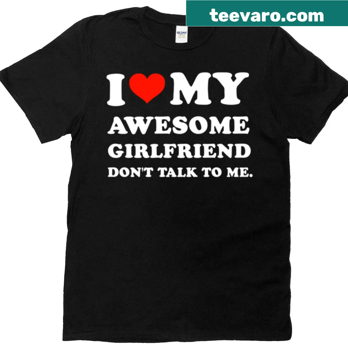 Sentimental t-shirt featuring I Heart My Awesome Girlfriend text — on a men's t-shirt