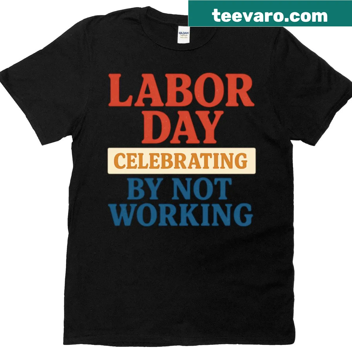 Lighthearted Labor Day T-shirt with the phrase about not working — on a men's t-shirt