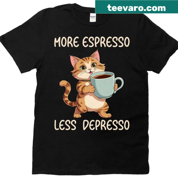 Espresso cat design with humorous slogan on t-shirt