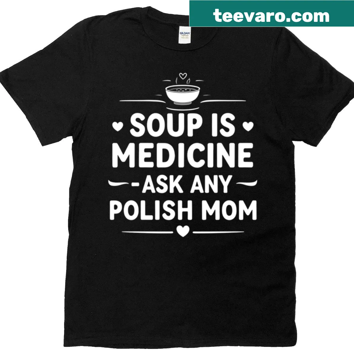 Funny T-shirt with the phrase 'Polish Soup Is Medicine' — on a men's t-shirt