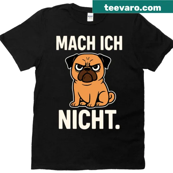 Cheeky pug graphic T-shirt with 'I Don't Do' text