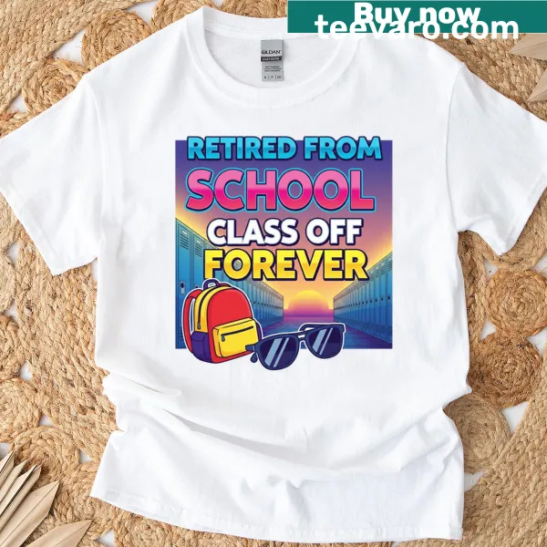 Vintage sunset graphic with 'Retired From School' text