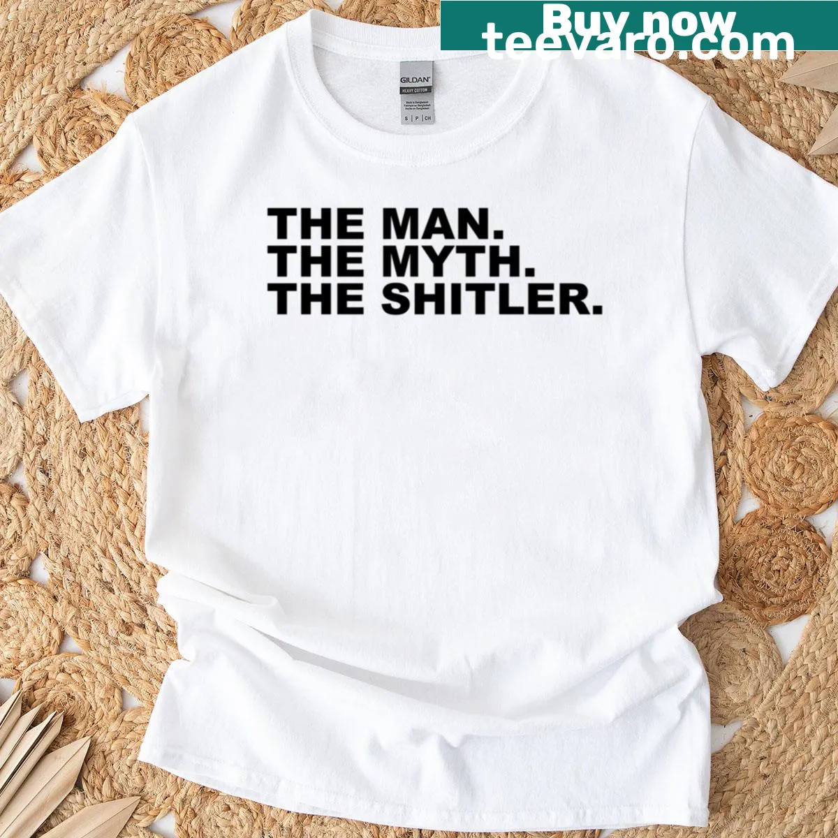 Edgy shirt featuring the phrase 'The Man The Myth The Shitler' in bold typography — on a men's t-shirt